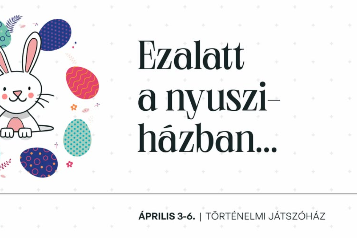 Ezalatt a nyusziházban...