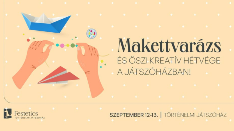 Makettverázs és őszi kreatív hétvége