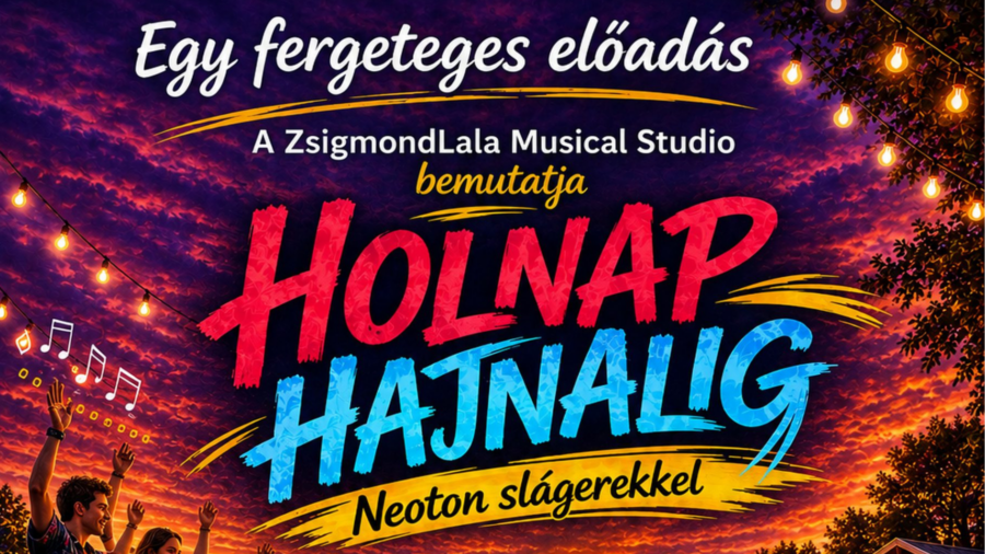 Holnap hajnalig – Neoton Show