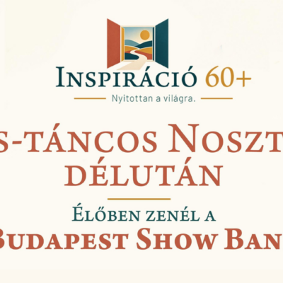Inspiráció 60+ Zenés-táncos nosztalgia délután