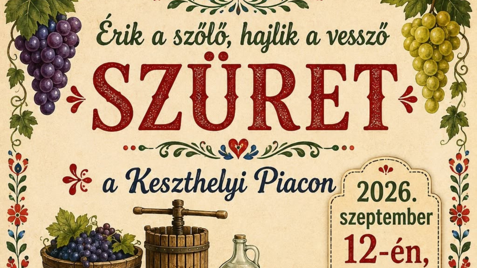 Szüret a Keszthelyi Városi Piacon