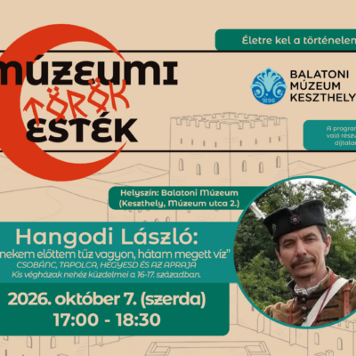 Múzeumi Török Esték Hangodi László