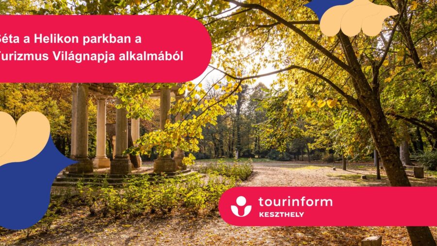 Séta a Helikon parkban Barna Dániel vezetésével a Turizmus Világnapja alkalmából