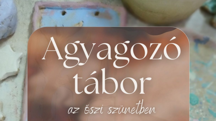 Agyagozó tábor az őszi szünetben